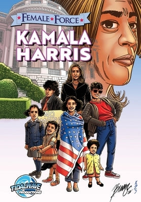 Female Force: Kamala Harris Paperback Tidalwave Productions