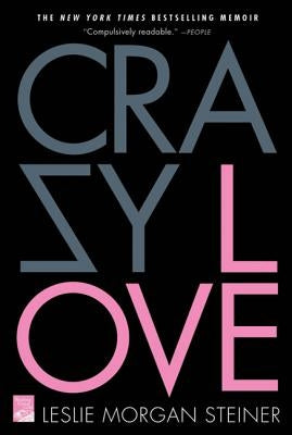Crazy Love Paperback St. Martin's Griffin