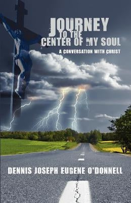 Journey to the Center of My Soul Paperback Leonine Publishers
