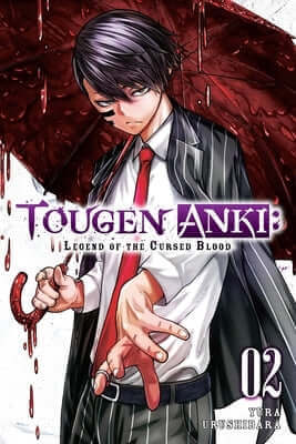 Tougen Anki: Legend of the Cursed Blood, Vol. 2: Volume 2 Paperback Yen Press