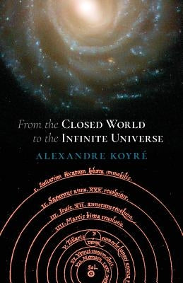 From the Closed World to the Infinite Universe (Hideyo Noguchi Lecture) Paperback Angelico Press
