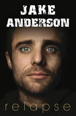 Relapse Paperback Coventry House Publishing