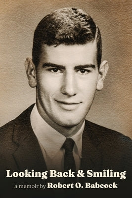 Looking Back & Smiling Paperback Deeds Publishing