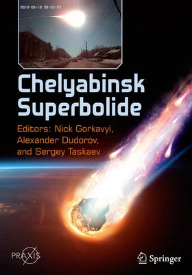 Chelyabinsk Superbolide Paperback Springer
