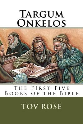Targum Onkelos Paperback Createspace Independent Publishing Platform