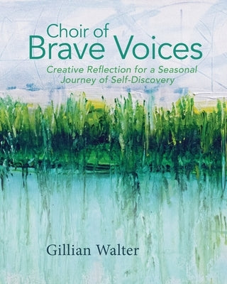 Choir of Brave Voices Paperback Inside-Out Coaching