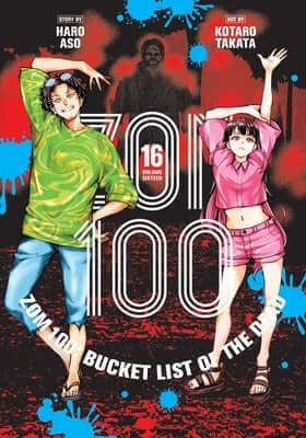 Zom 100: Bucket List of the Dead, Vol. 16 Paperback Viz Media