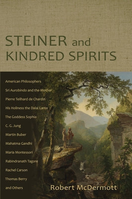 Steiner and Kindred Spirits Paperback Steiner Books