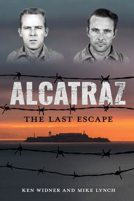 Alcatraz: The Last Escape Paperback Lyons Press
