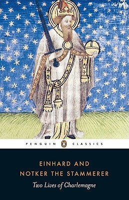 Two Lives of Charlemagne Paperback Penguin Group