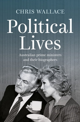 Political Lives Paperback University of New South Wales Press
