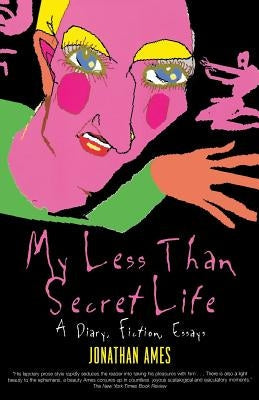 My Less Than Secret Life Paperback Da Capo Press