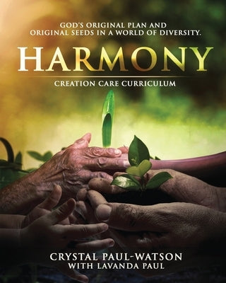 Harmony Creation Care Curriculum Paperback Faithlock Incorporated
