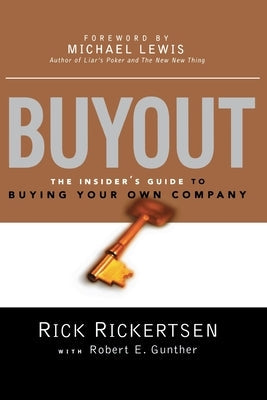 Buyout: The Insider's Guide to Buying Your Own Company Paperback Amacom