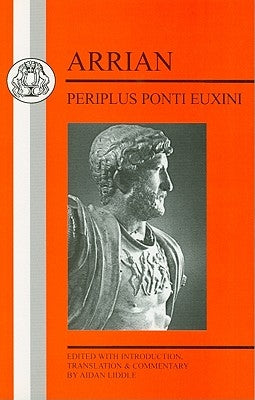 Arrian: Periplus Ponti Euxini Paperback Bloomsbury Publishing PLC