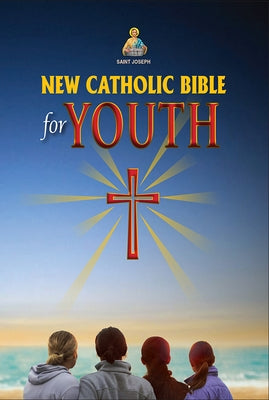 New Catholic Bible for Youth Bible Catholic Book Publishing