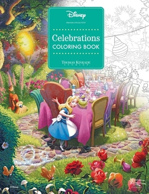 Disney Dreams Collection Thomas Kinkade Studios Celebrations Coloring Book Paperback Andrews McMeel Publishing