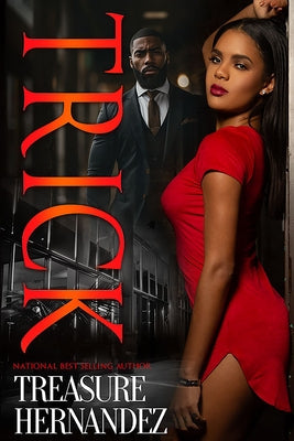 Trick by Hernandez, Treasure