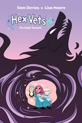 Hex Vets: The Night Tunnels by Davies, Sam
