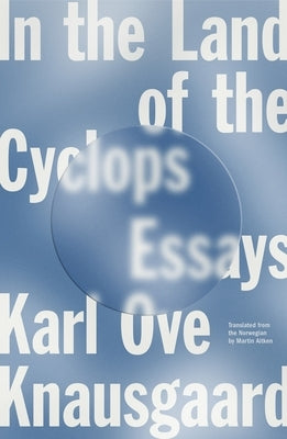 In the Land of the Cyclops: Essays Paperback Farrar, Straus and Giroux