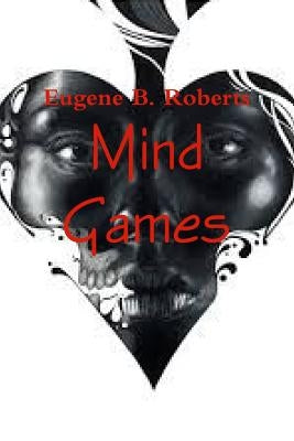 Mind Games Paperback Lulu.com