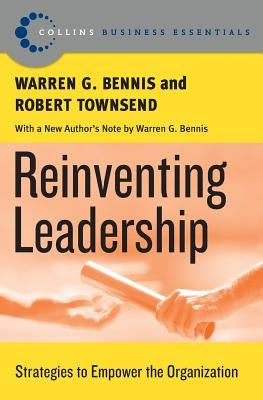 Reinventing Leadership: Strategies to Empower the Organization Paperback Harper Business