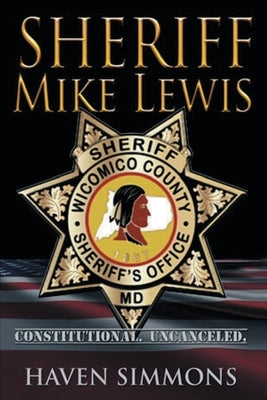 Sheriff Mike Lewis Paperback Defiance Press & Publishing