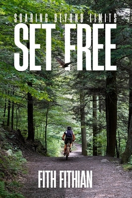 Set Free Paperback Fith Fithian