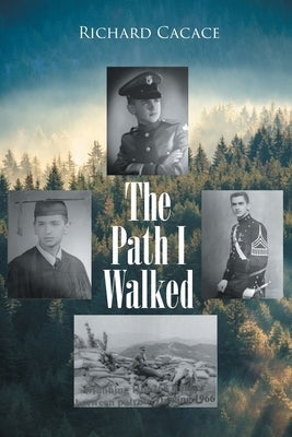 The Path I Walked Paperback Page Publishing, Inc.