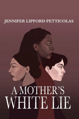 A Mother's White Lie Paperback McClure Publishing, Inc.