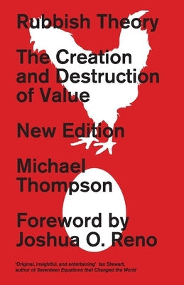 Rubbish Theory: The Creation and Destruction of Value - New Edition Paperback Pluto Press (UK)