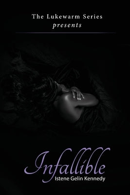 Infallible Paperback Istene Gelin Kennedy