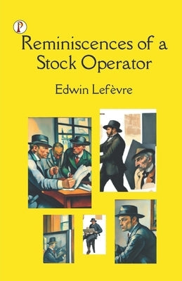 Reminiscences of a Stock Operator Paperback Pharos Books Private Limited