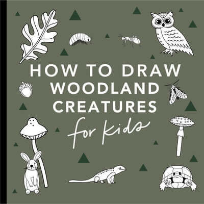Mushrooms & Woodland Creatures: How to Draw Books for Kids with Woodland Creatures, Bugs, Plants, and Fungi Paperback Paige Tate & Co