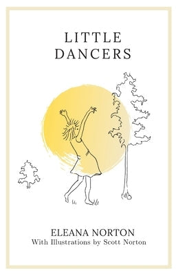 Little Dancers Paperback Eleana Norton