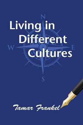 Living in Different Cultures Paperback Fathom Pub. Co.