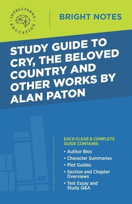 Study Guide to Cry, The Beloved Country and Other Works by Alan Paton Paperback Dexterity