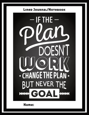 Empowering, Motivational, Team-building, Leadership Wide-Ruled Lined Personal Journal, Diary, & Note: Perfect For School, Home, Office Record Your Tho by Sigler, Naci