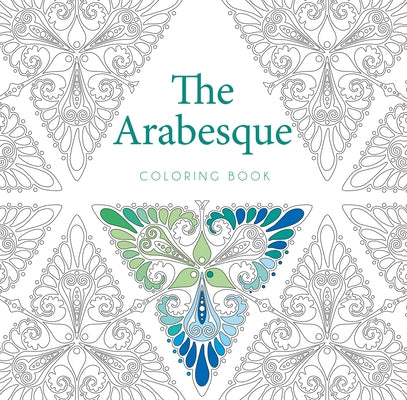 The Arabesque Coloring Book Paperback White Star Publishers