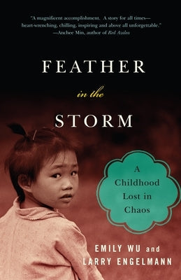 Feather in the Storm: A Childhood Lost in Chaos Paperback Knopf Doubleday Publishing Group
