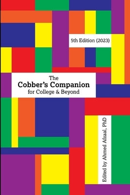 The Cobber's Companion: For College and Beyond Paperback Lulu.com
