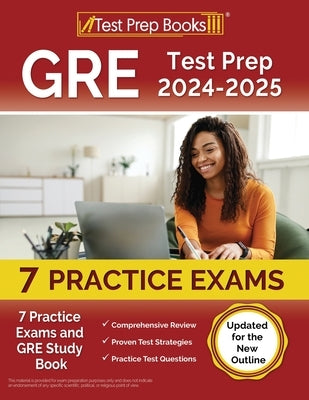 GRE Test Prep 2024-2025 paperback by Test Prep Books featuring 7 practice exams and study guide for updated GRE outline.