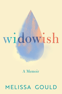 Widowish: A Memoir Paperback Little a