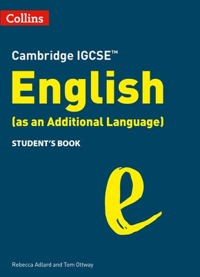 Collins Cambridge Igcse(tm) - Cambridge Igcse English (as an Additional Language) Student's Book Paperback Collins