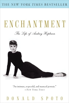 Enchantment: The Life of Audrey Hepburn Paperback Crown Publishing Group (NY)