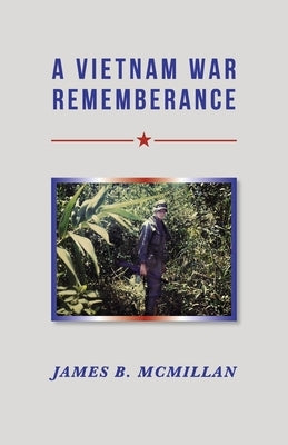 A Vietnam War Rememberance Paperback Bookbaby