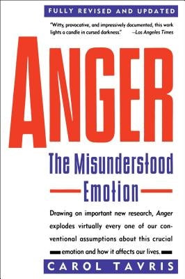 Anger: The Misunderstood Emotion Touchstone Books