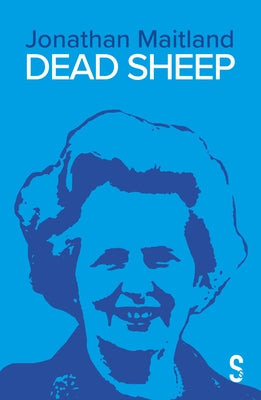 Dead Sheep Paperback Salamander Street Ltd.