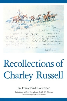 Recollections of Charley Russell Paperback University of Oklahoma Press