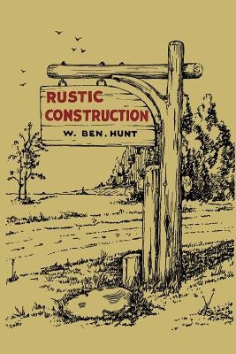 Rustic Construction Paperback Martino Fine Books